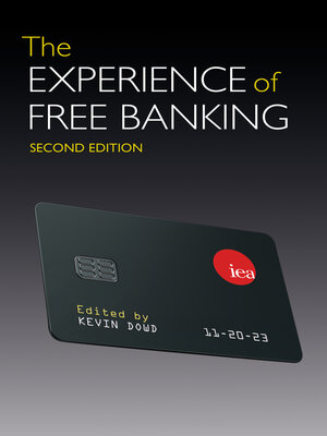 cover image of The Experience of Free Banking
